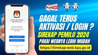 SIREKAP PEMILU 2024 DAN MENGUNAKAN KODE AUTHENTICATION