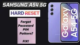 Samsung Galaxy A54 5G Hard Reset || Samsung SM-A546 Hard Reset ||