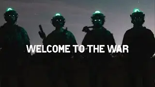 Welcome To The War - Military Motivation