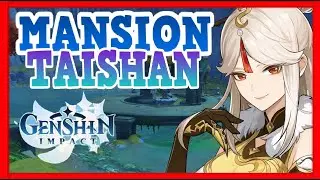 COMO DESBLOQUEAR La Mansion Taishan/Genshin Impact