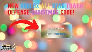 New Christmas Code! (All Star Tower Defense) | Roblox
