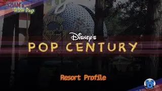 Disney's POP CENTURY Resort Profile - S2iAM's WDW Page - 2023 [HD 720p]
