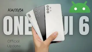 Samsung Galaxy A54 And Midrange’s - Android 14 And One Ui 6 Updates