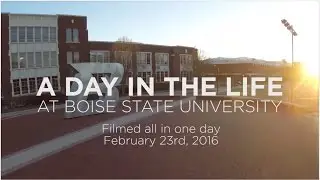 A Day in the Life at Boise State University