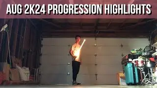 August 2k24 Progression Highlights | Bboy, Tricking, Lightsaber Spinning Progression