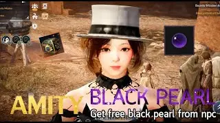 How to get black pearl from amity - Black Desert Mobile Global