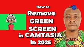 How to Remove Green Screen in Camtasia 2025 || TechTricksGh