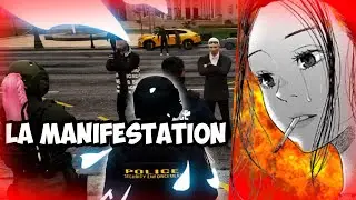 LA MINIFESTATION || GTA V ROLEPLAY