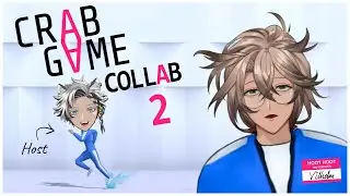 【Crab Game Mega Collab 2】Winner gets a crab dinner?【Vilhelm Vanderbos | globie Gen 2 | Equinnox】