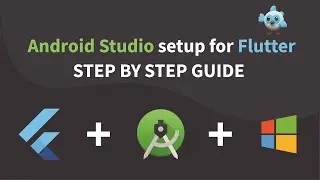 Flutter and Android Studio Full Installation and Setup Guide in Windows 2022 