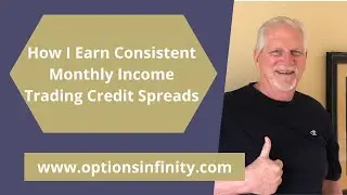 How I Earn Consistent Monthly Income Trading Credit Spreads