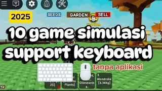10 simulation games that support keyboard and mouse on Android without additional applications
