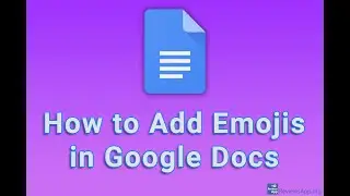 How to Add Emojis in Google Docs