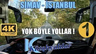 #61 OTOBÜSÜN BU YOLLARDA NE İŞİ VAR? / Kütahyalılar / Simav - İstanbul Otobüs Yolculuğu 1.Bölüm