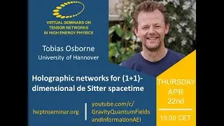 HEP-TN Seminar: Tobias Osborne 