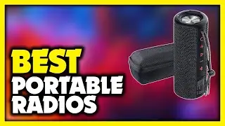 Best Portable Radio 2022 - Top 5 Best Portable Radios 2022