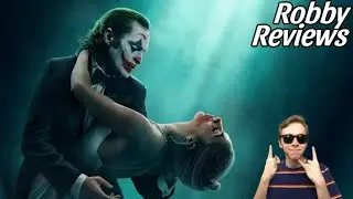 Robby Reviews : Joker Folie a Deux
