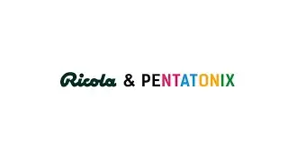 RICOLA & Pentatonix
