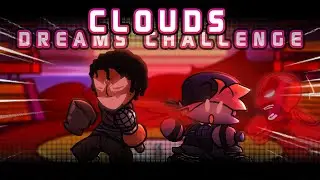Wii Funkin': Dreams Challenge CLOUDS FANCHART! | JFC V2