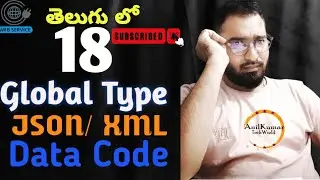 Convert JSON to XML and XML to JSON Using Web services-18 | XML JSON |