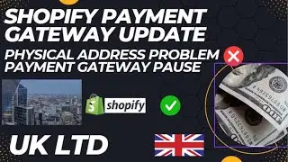 UK Ltd Shopify payment Gateway Activate problem |Shopify Payment method problem for Drop shipping