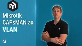 MikroTik CAPsMAN AX Tutorial: Multiple SSIDs & VLAN Setup in RouterOS v7