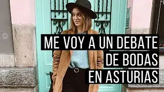 Voy a un debate de bodas a Asturias | SEÑOR Y SEÑORA DE.TV