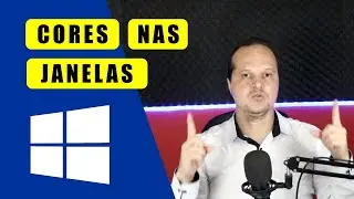 Alterar Cores nas Janelas do Windows