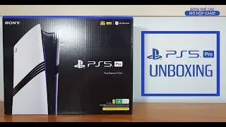 [Mở hộp-PS5] PlayStation 5 Pro