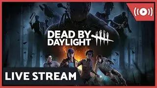 Dead by Daylight - The Loser's Club (4k 60fps Live Stream)