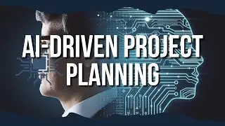AI Driven Project Planning