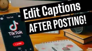 How To Edit A TikTok Caption After You Post It - Tutorial 
