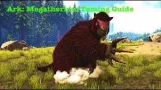Ark Survival Evolved: Megatherium taming guide (Xbox one and PS4)