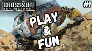 Crossout: Play and Fun #1 (Приколы, фейлы, угар)