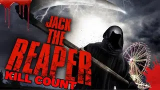 Jack The Ripper (2011) - Kill Count SO3