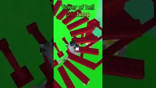 Tower of Hell No Jump...