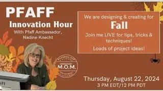 Innovation Hour with Pfaff Ambassador Nadine Knecht