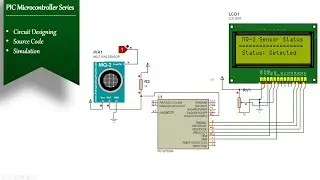 MQ2 Gas Sensor Interfacing with PIC16F628A | Simulation | CH4, LPG,Alcohol,Smoke detector