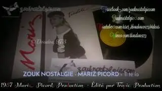 ZOUK NOSTALGIE - MARIZ Ti te la  1987 Mariz Picord Prod. ( TPP 1110 ) By DOUDOU 973