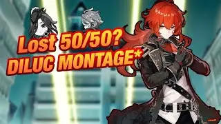 I LOST to DILUC so I made a MONTAGE for him*