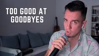 Too Good At Goodbyes - Sam Smith (Cover by Amer M)