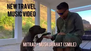 Mitraz - MUSKURAHAT  / Gran Canaria /  SPAIN /  4k Travel Music Video