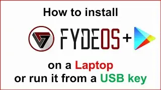 How to install FydeOS on PC or Laptop | How to Run Fyde OS from USB | Xperts tec