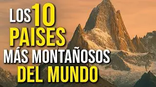 The 10 Most Mountainous Countries in the World ⛰️🌍 | Mountains dominate everything!