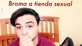 Broma a tienda sexual
