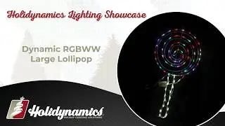 Dynamic RGBWW Large Lollipop Demo | Color-Changing Holiday Candy Decor