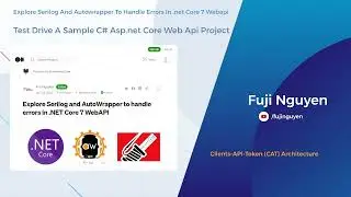 Screencast - Explore Serilog and AutoWrapper to handle errors in .NET Core 7 WebAPI