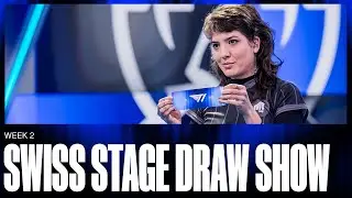 Swiss Stage Draw Show | Week 2 | Worlds 2024