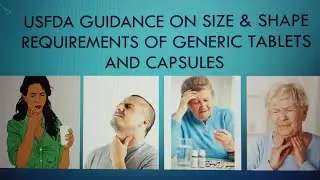 Size and Shape requirements of tablet and capsule disage forms 