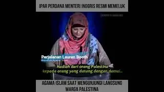Kisah Ipar Perdana Mentri Inggris Masuk Islam, Melihat Kebahagiaan Muslim Palestina